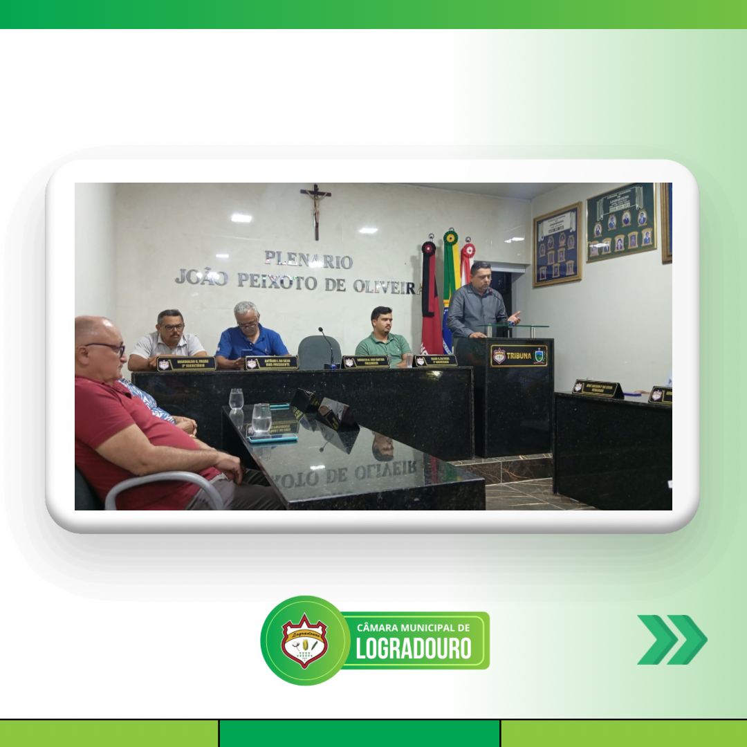 Câmara de Logradouro discute projeto de lei que autoriza crédito especial de R$ 200 mil para desenvolvimento do município